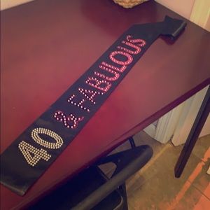 40 and Fabulous Birthday Sash